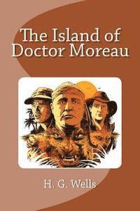 bokomslag The Island of Doctor Moreau