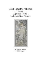 Bead Tapestry Patterns Peyote Alphonse Mucha Lady with Blue Flowers 1