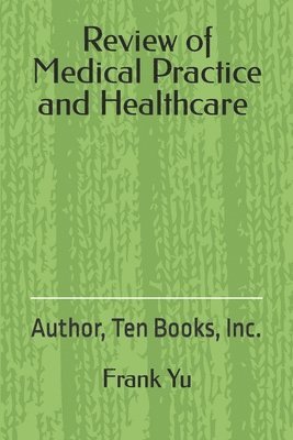 Review of Medical Practice and Healthcare 1