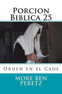 bokomslag Porcion Biblica: Orden en el Caos