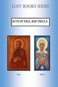 bokomslag Acts of Paul and Thecla