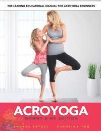 bokomslag AcroYoga: Mommy and Me Edition