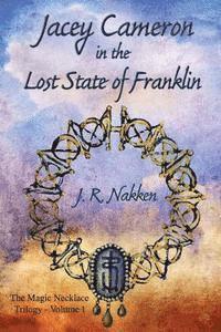 bokomslag Jacey Cameron in the Lost State of Franklin