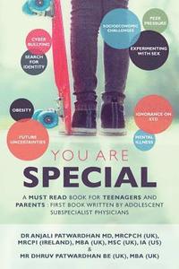 bokomslag You Are Special: A Must-Read Book for Teenagers and Parents: The First Book Written by Adolescent Subspecialist Physicians