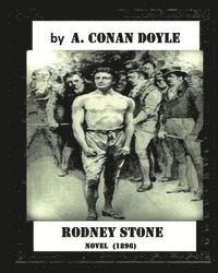 A. Conan Doyle - Rodney Stone (1896), by A. Conan Doyle (novel), Häftad