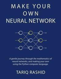 bokomslag Make Your Own Neural Network