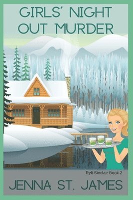 Jenna St James - Girls' Night Out Murder, Häftad