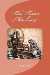 H. G. Wells, Edinson Saguez - The Time Machine, Häftad