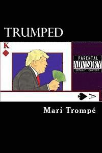 Trumped 1