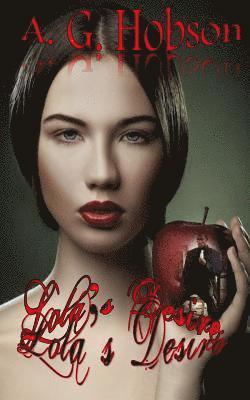 Lola's Desire