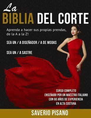 bokomslag PISANO - La Biblia del Corte: Aprenda Corte y Confección hoy mismo!