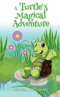 bokomslag A Turtle's Magical Adventure