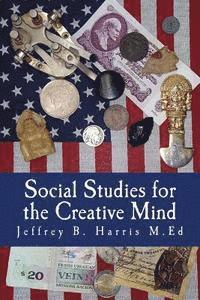 bokomslag Social Studies for the Creative Mind