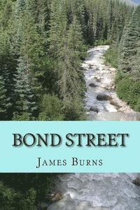 James Burns - Bond Street, Häftad
