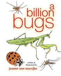 bokomslag A Billion Bugs