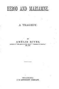 Amelie Rives - Herod and Mariamne, A Tragedy, Häftad