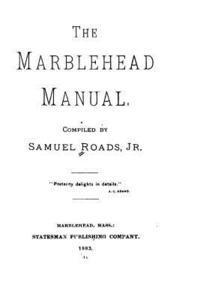 bokomslag The Marblehead manual