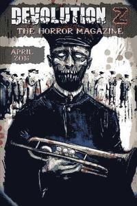 bokomslag Devolution Z April 2016: The Horror Magazine