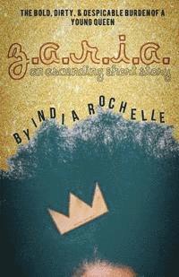 India Rochelle, Sahsha Campbell-Garbutt - Zaria: An Ascending Short Story, Häftad