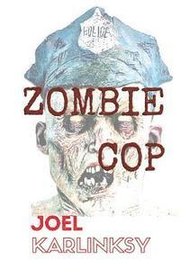 bokomslag Zombie Cop