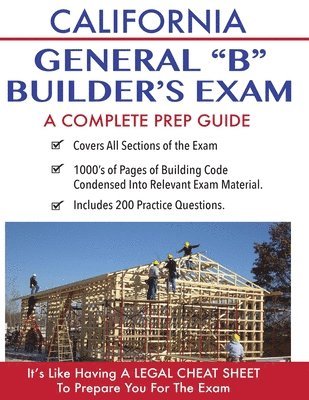 California Contractor General Building (B) Exam 1