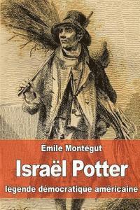 bokomslag Israël Potter: légende démocratique américaine