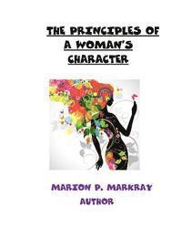 The Principles of A Woman's Character 1