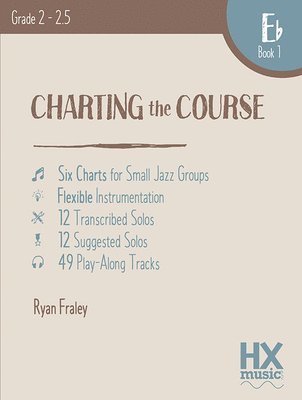 Charting the Course, E-Flat Book 1 1