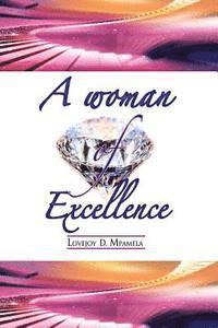 bokomslag A Woman of Excellence