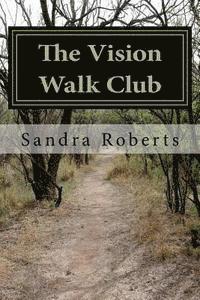 bokomslag The Vision Walk Club