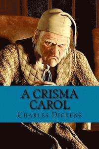bokomslag A Crisma Carol