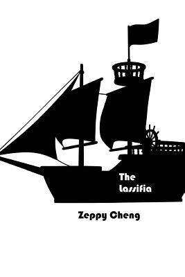 Zeppy Cheng - The Lassifia: Book one of the Lassifia Chronicles, Häftad