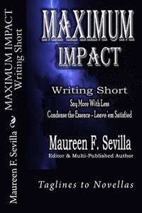 bokomslag MAXIMUM IMPACT - Writing Short