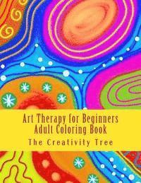 bokomslag Art Therapy for Beginners: Adult Coloring Book