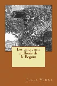 Les cinq cents millions de le Begum 1