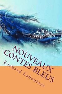 Nouveaux contes bleus