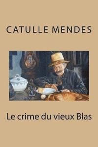 bokomslag Le crime du vieux Blas