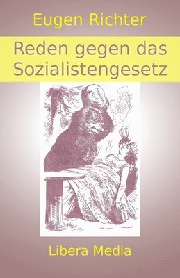 bokomslag Reden gegen das Sozialistengesetz: Kommentierte Ausgabe