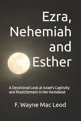 Ezra, Nehemiah and Esther 1