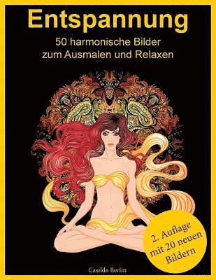 bokomslag ENTSPANNUNG - 50 harmonische Bilder zum Ausmalen und Relaxen: Malbuch für Erwachsene