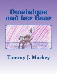 bokomslag Dominique and her Bear