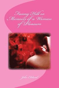 bokomslag Fanny Hill or Memoirs of a Woman of Pleasure