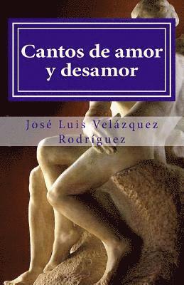 Cantos de amor y desamor 1