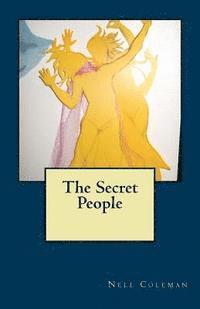 The Secret People: Are they real? 1