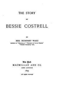 bokomslag The story of Bessie Costrell
