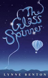 bokomslag The Glass-Spinner