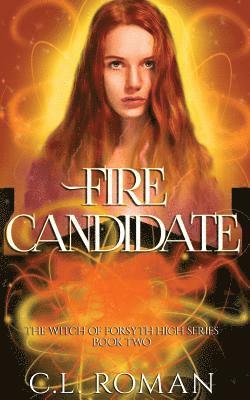 Fire Candidate 1