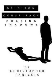 bokomslag Gridiron Conspiracy: Chasing Shadows