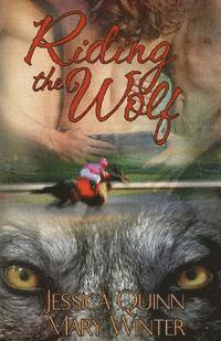 bokomslag Riding The Wolf