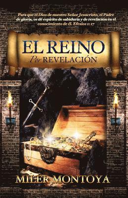 El Reino Por Revelacion 1